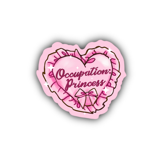 Occupation: Princess Sticker