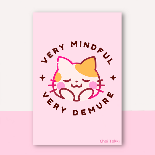 Very Mindful, Very Demure Kitten 5x7 Print