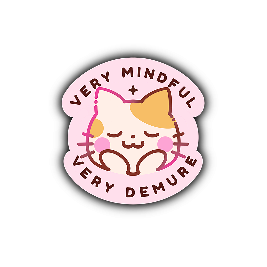 Very Mindful Kitty Sticker