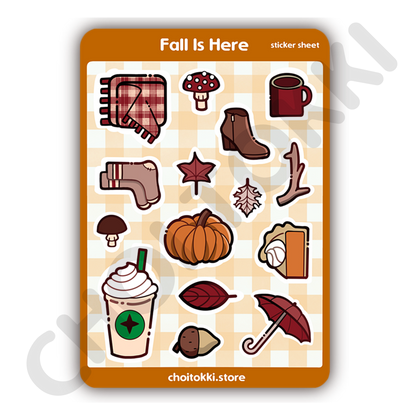 Fall Is Here - Sticker Sheet