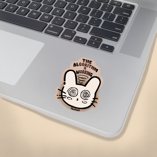 The Algorithm Is Working - Choi Tokki Sticker